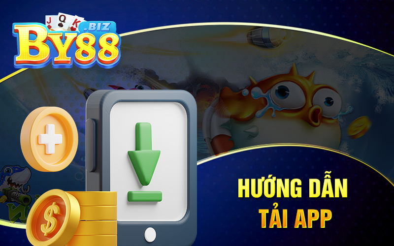 Hướng Dẫn Tải App By88 