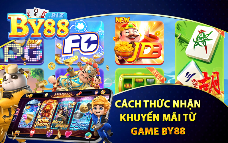 Cách Thức Nhận Khuyến Mãi Từ Game By88